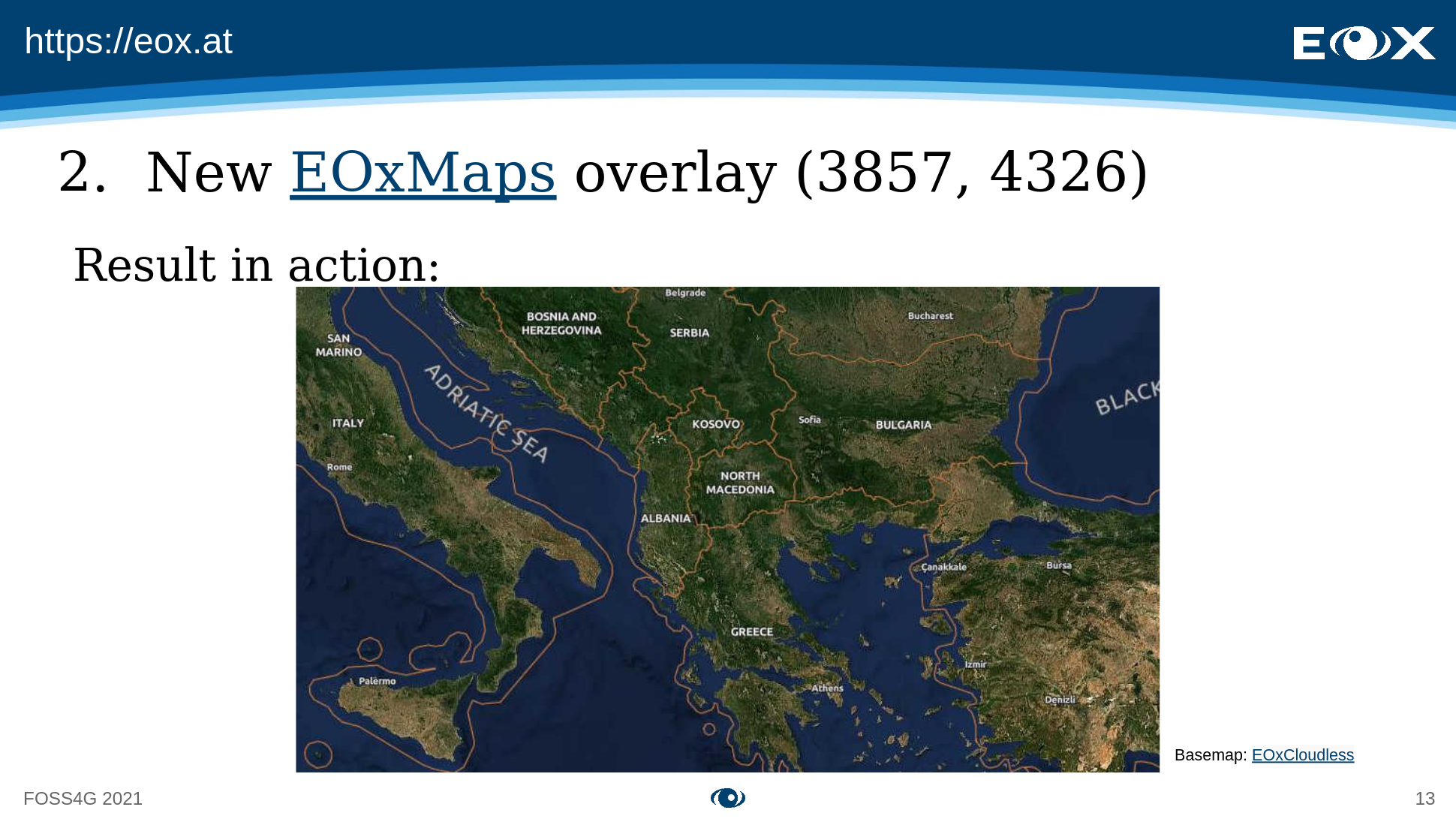 EOxMaps Overlay on top of EOxCloudless satellite base map